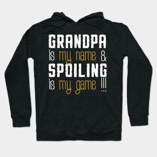 Grandma is my name spoiling is my game Hoodie